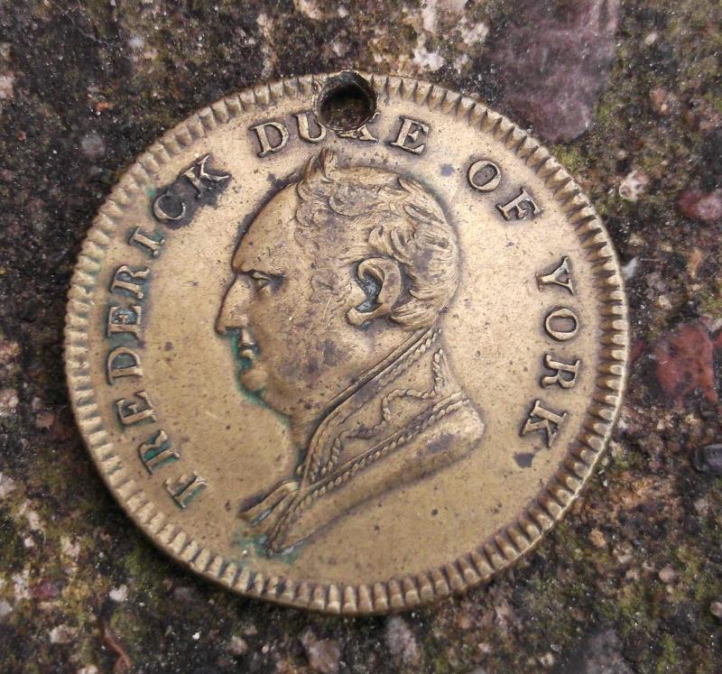 British Frederic Duke of York Token Born 1763 Died 1827 The Soldiers Friend