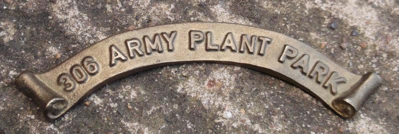 British Army Royal Engineers 306 Army Plant Park Scroll